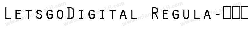 LetsgoDigital Regula字体转换